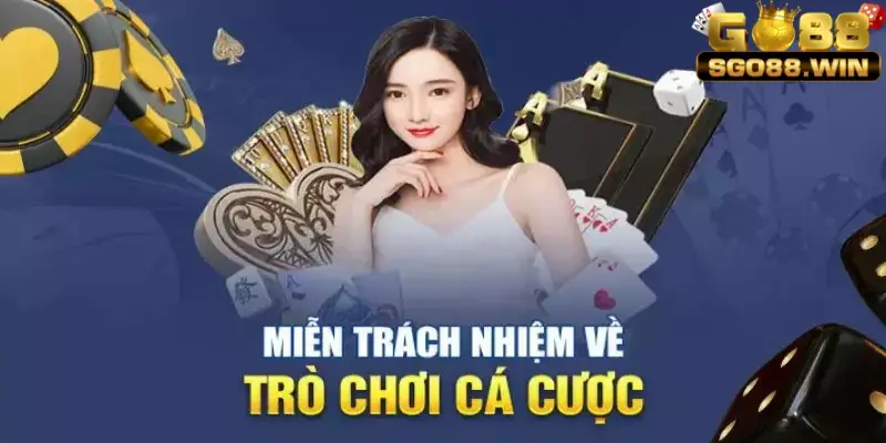 Go88 miễn trừ trách nhiệm trước hành vi gian lận của người chơi