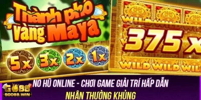 Giới thiệu game nổ hũ thành phố vàng maya